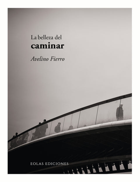  La belleza del caminar 