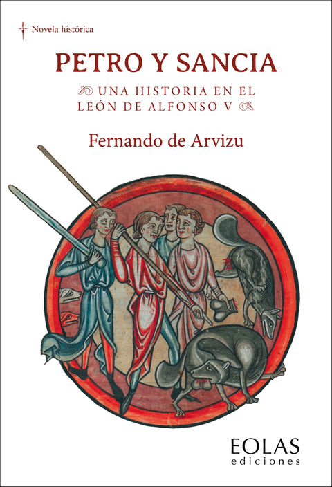  Petro y Sancia. Una historia en el León de Alfonso V 