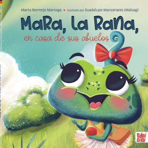  Mara, la rana, en casa de sus abuelos 