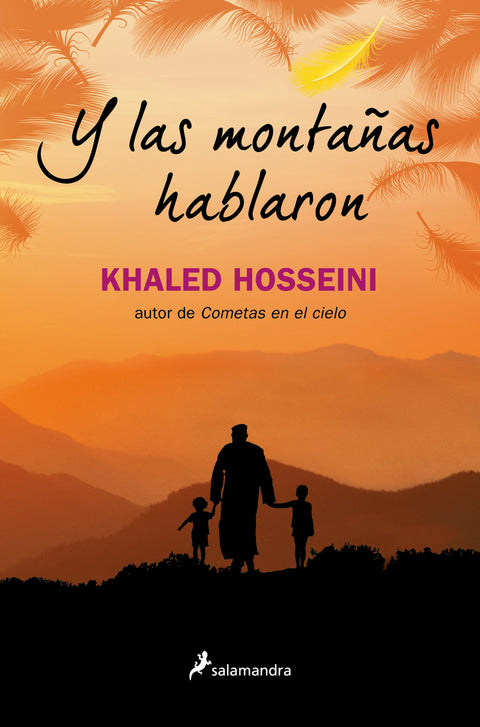  Y las montañas hablaron 