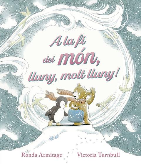  A la fí del mon, lluny, molt lluny! 
