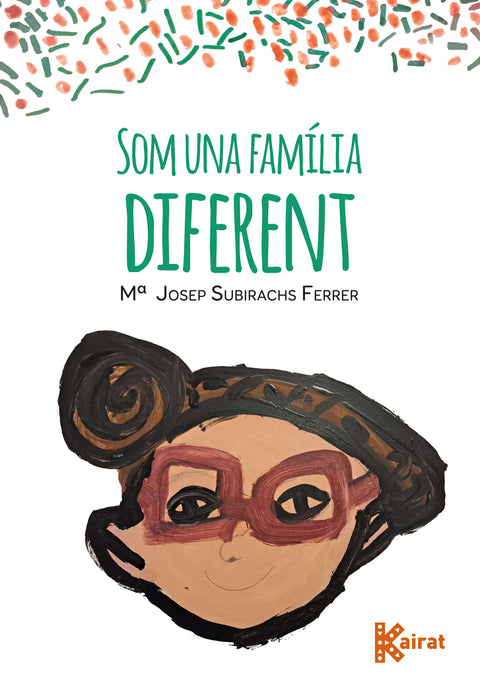  Som una família diferent 