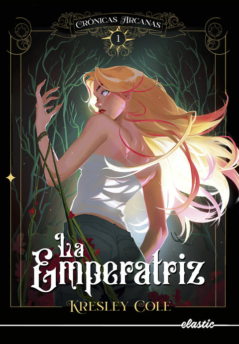  Crónicas arcanas 1. La Emperatriz 