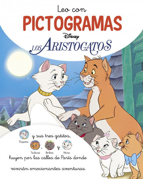  Los Aristogatos. Leo con pictogramas (Disney. Lectoescritura) 