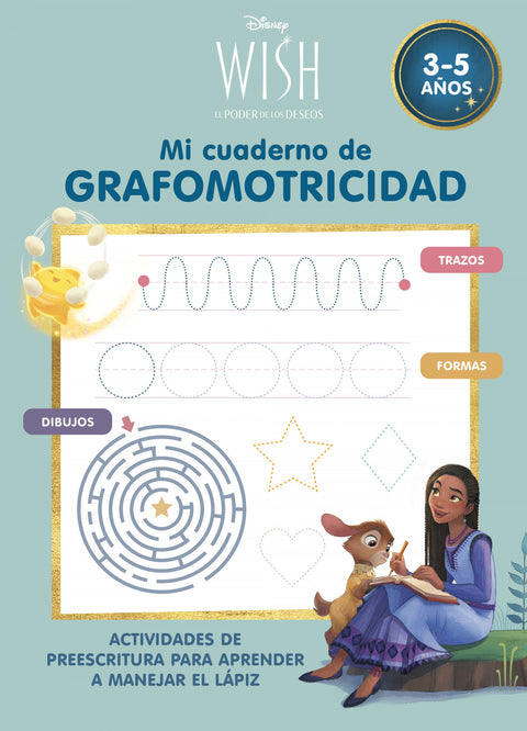  Disney WISH. Mi cuaderno de grafomotricidad 