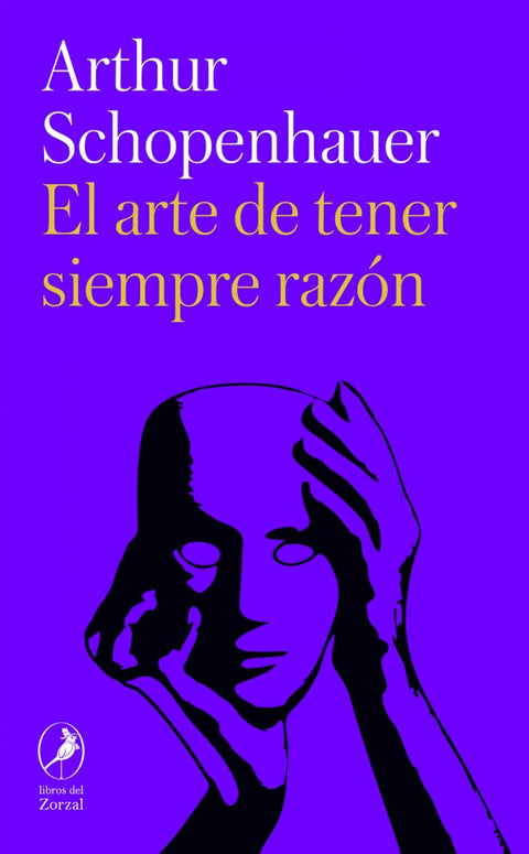  El arte de tener siempre razón 