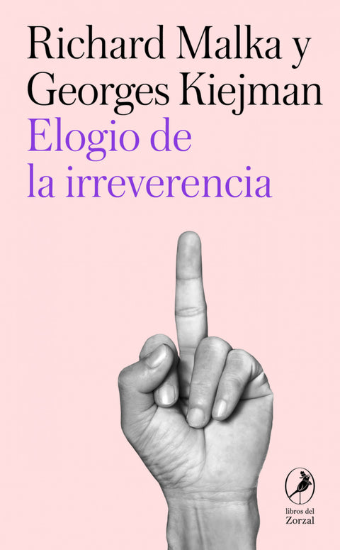  Elogio de la irreverencia 