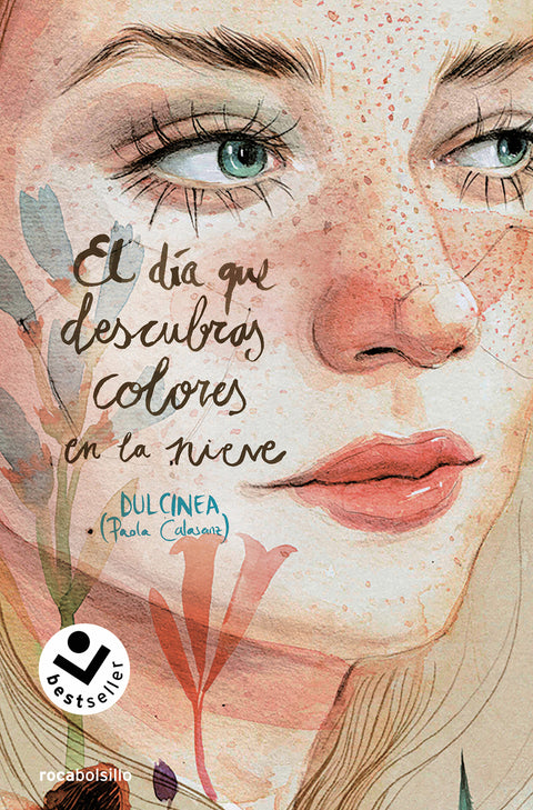  El día que descubras colores en la nieve (Serie El día que... 4) 