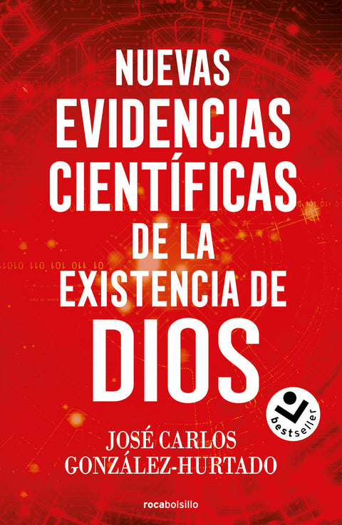  Nuevas evidencias científicas de la existencia de Dios 