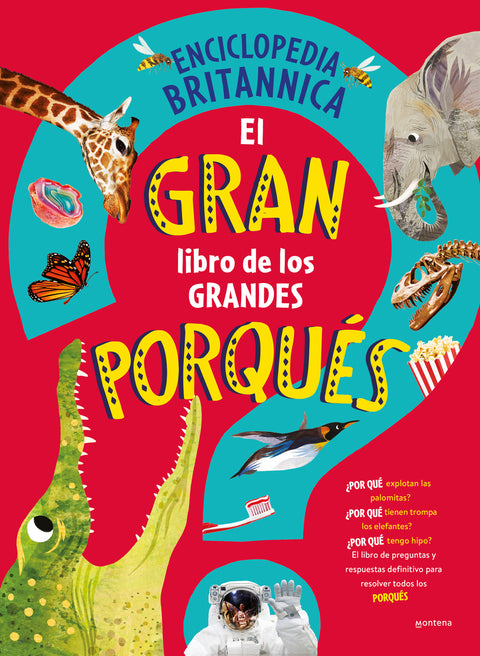  El gran libro de los grandes PORQUÉS 