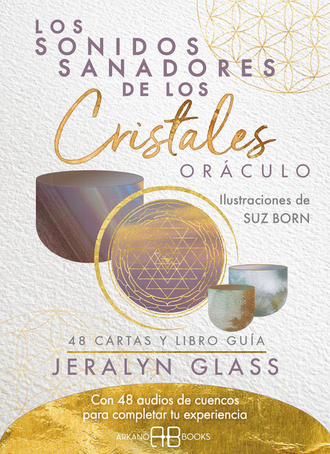  SONIDOS SANADORES DE LOS CRISTALES, LOS. ORACULO 