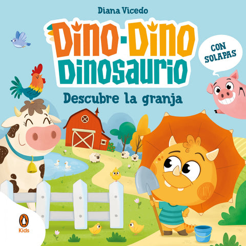  Dino-Dino Dinosaurio descubre la granja (Dino-Dino Dinosaurio) 