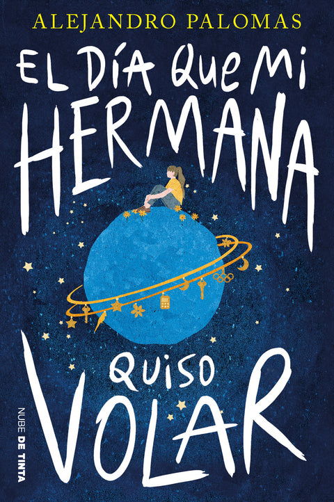  EL DÍA QUE MI HERMANA QUISO VOLAR 