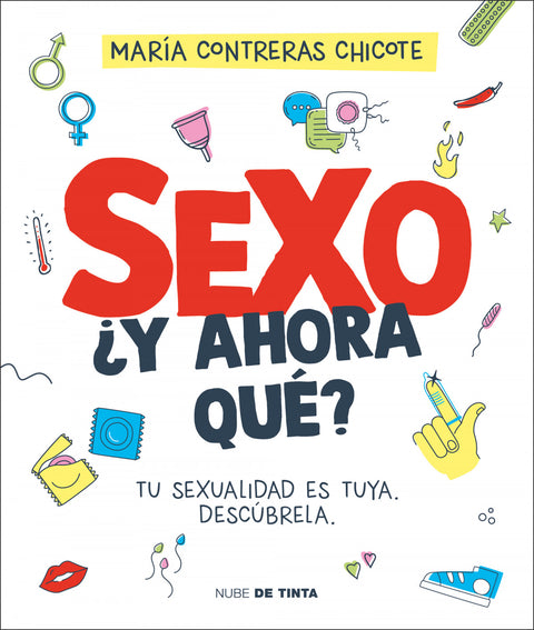  SEXO, ¿Y AHORA QUÉ? 