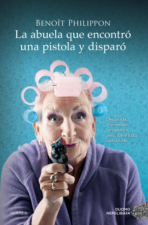  La abuela que encontró una pistola y disparó 