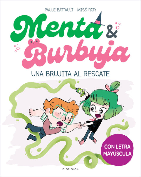  Menta y Burbuja 4 - Una brujita al rescate 