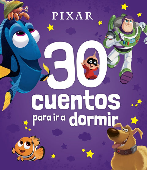 Pixar. 30 cuentos para ir a dormir 