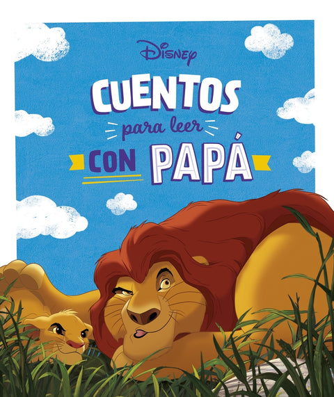 Cuentos Disney para leer con papá 