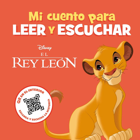  El Rey León. Mi cuento para leer y escuchar 