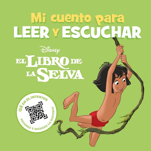  El Libro de la Selva. Mi cuento para leer y escuchar 