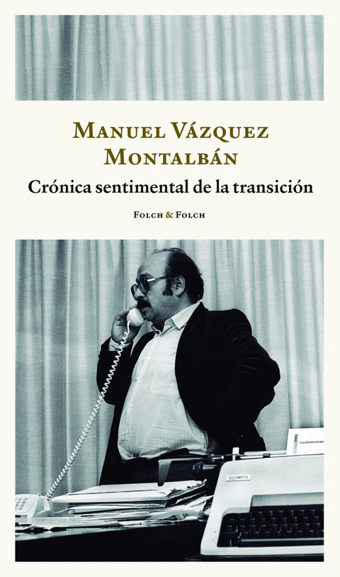  Crónica sentimental de la transición 