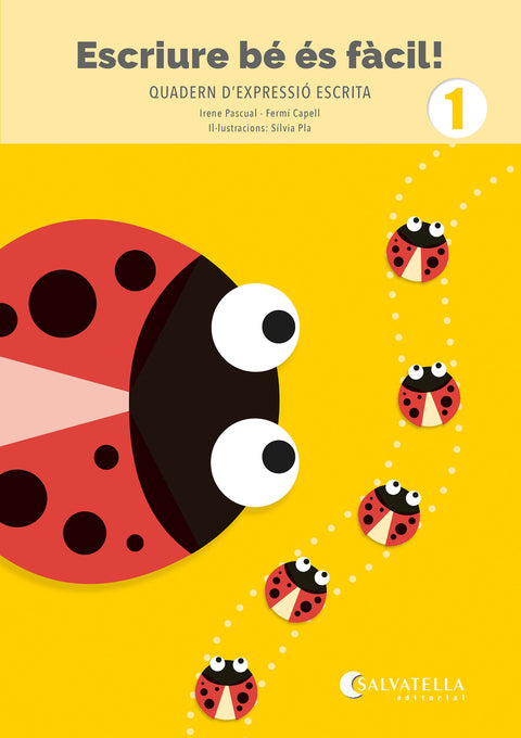  Escriure bé és fàcil! 1 