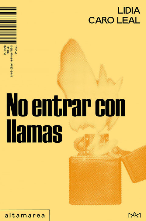  No entrar con llamas 