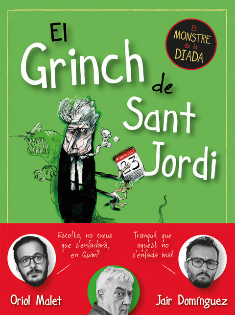  El grinch de sant jordi 