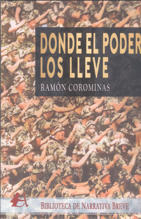  DONDE EL PODER LOS LLEVE 