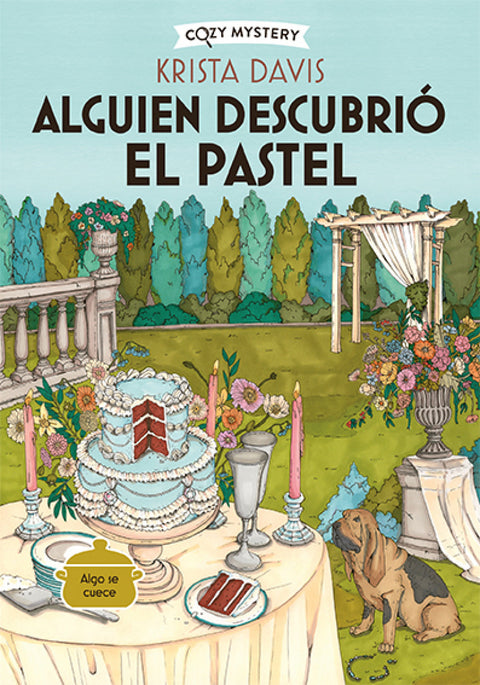  Alguien descubrió el pastel (Cozy Mystery) 