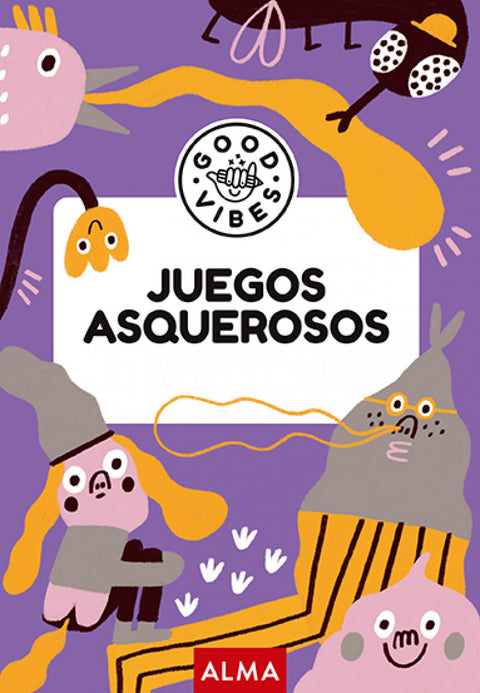  Juegos asquerosos (Good Vibes) 