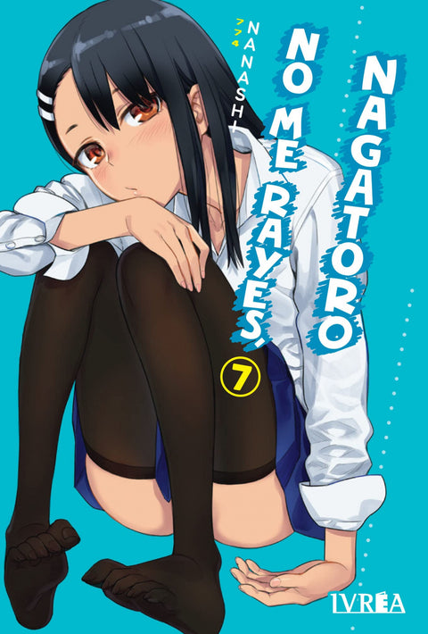  NO ME RAYES, NAGATORO 07 