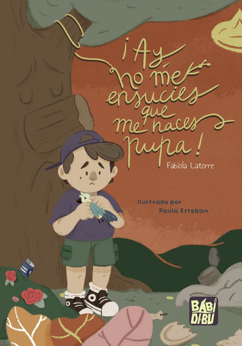  ¡Ay, no me ensucies que me haces pupa! 
