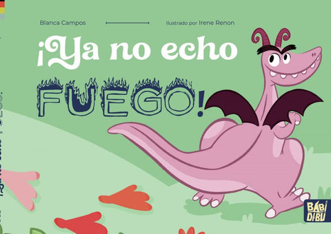  ¡Ya no echo fuego! 