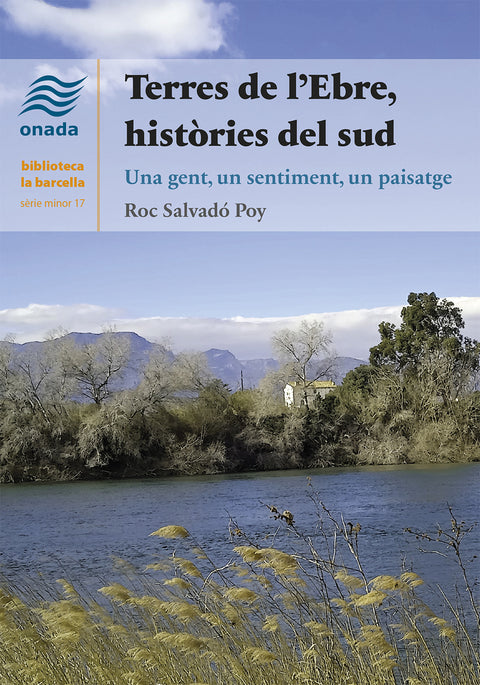  Terres de l'Ebre, històries del sud 