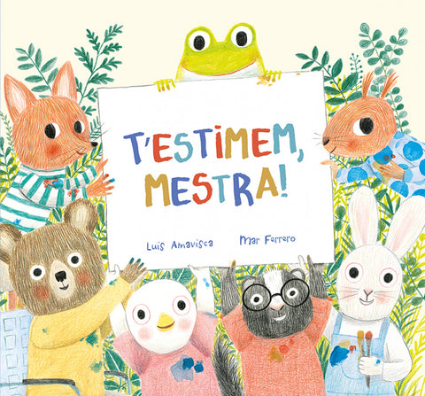  T'estimem, mestra! 