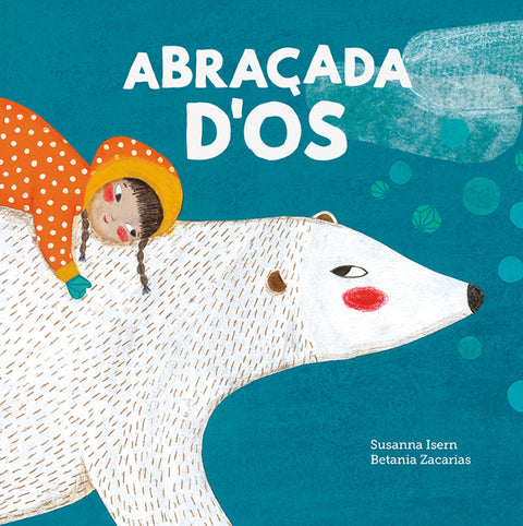  Abraçada d'os 