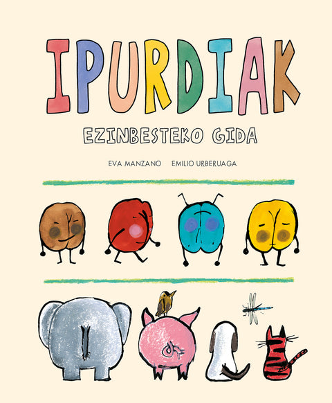  Ipurdiak ezinbesteko gida 