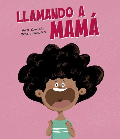  Llamando a mamá 