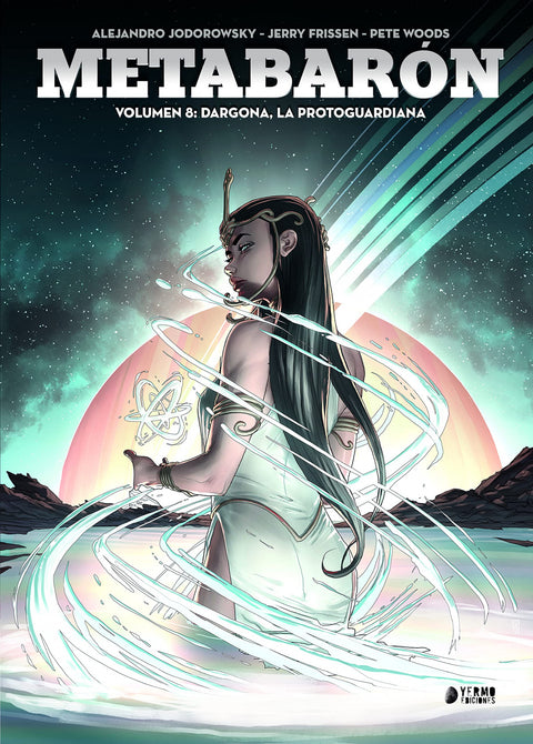  METABARÓN 08: DRAGONA, LA METAGUARDIANA 