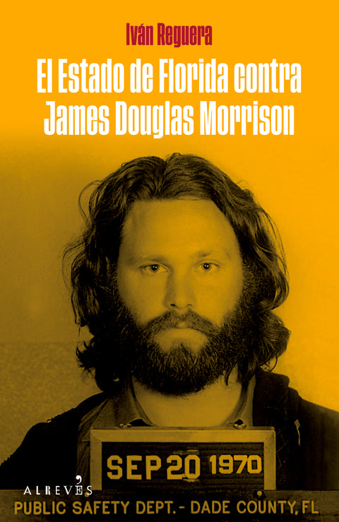  El estado de Florida contra James Douglas Morrison 