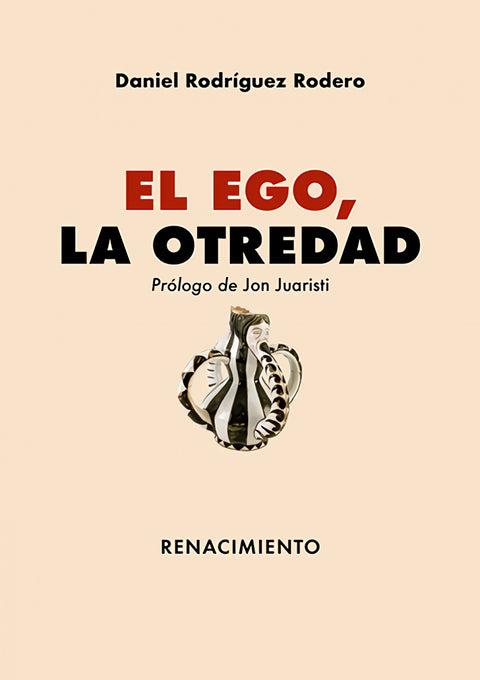  El ego, la otredad 