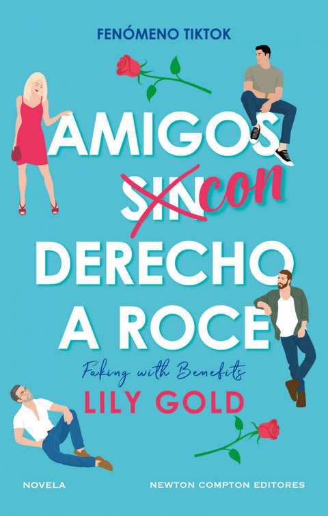  Amigos con derecho a roce 