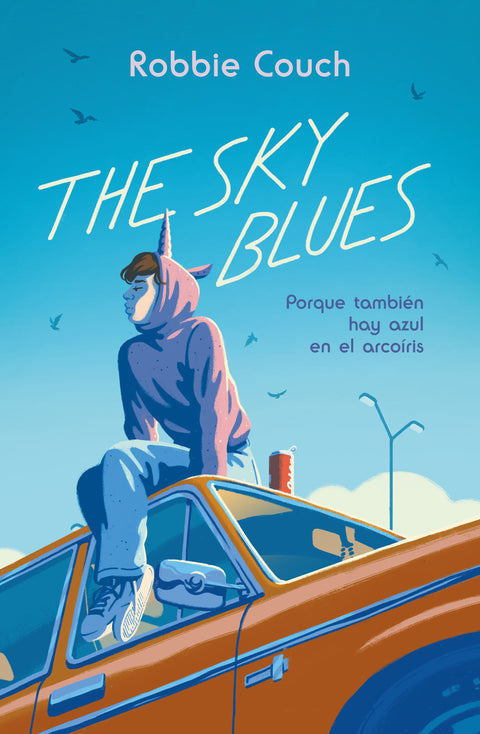  The Sky Blues: Porque también hay azul en el arcoíris 