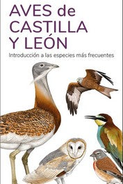  AVES DE CASTILLA Y LEON - GUIAS DESPLEGABLES TUNDRA 