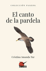 EL CANTO DE LA PARDELA 