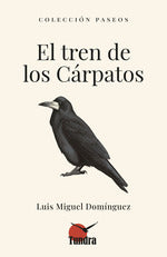  EL TREN DE LOS CARPATOS 