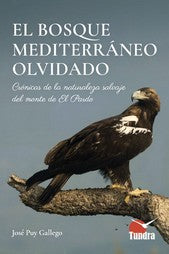  BOSQUE MEDITERRANEO OLVIDADO, EL 