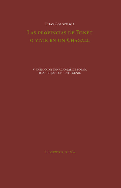  Las provincias de Benet o Vivir en un Chagall 