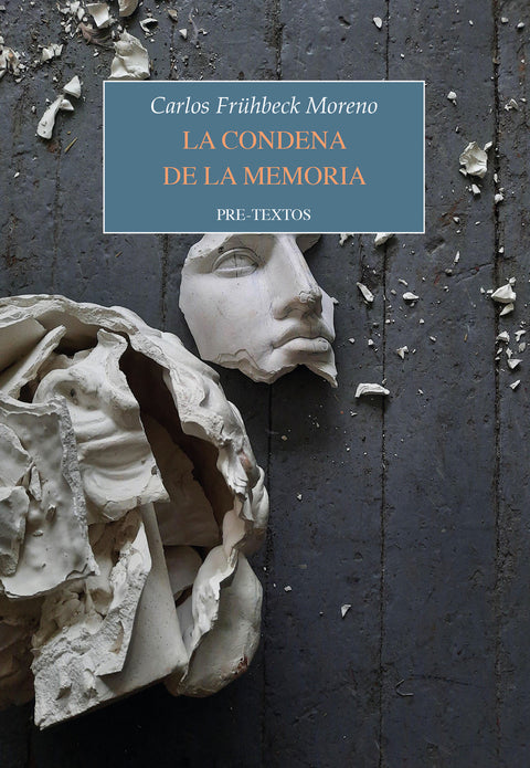  La condena de la memoria 